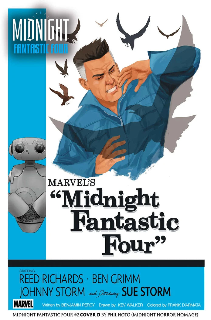 MIDNIGHT FANTASTIC FOUR #2 COVER D PHIL NOTO MIDNIGHT HORROR HOMAGE VARIANT *PRE ORDER*